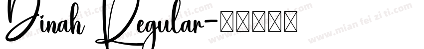Dinah Regular字体转换